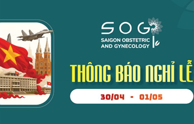 Thông Báo Nghỉ Lễ 30/4 và 1/5 - Phòng Khám Sản Nhi & Bảo Sanh Sài Gòn